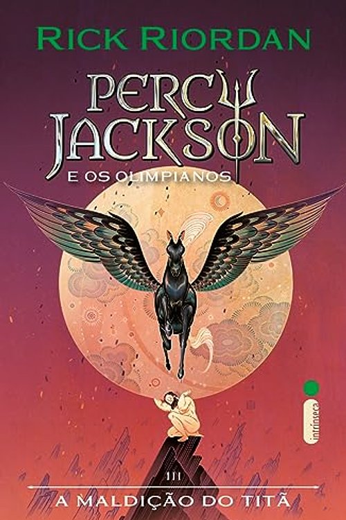 Cover Art for 9786555606546, A maldicao do tita. Serie Percy Jackson e os olimpianos - novas capas (Em Portugues do Brasil) by Rick Riordan