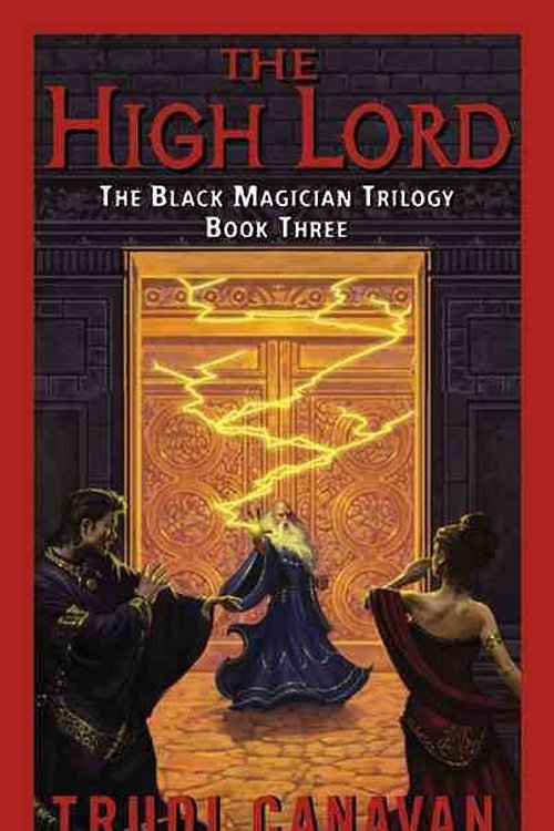 Cover Art for 9780060575304, The High Lord by Trudi Canavan
