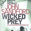 Cover Art for 9781847374691, Wicked Prey by John Sandford