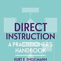 Cover Art for 9781036003289, Direct Instruction: A Practitioner's Handbook by Engelmann, Kurt E