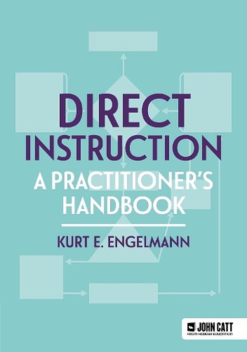 Cover Art for 9781036003289, Direct Instruction: A Practitioner's Handbook by Engelmann, Kurt E