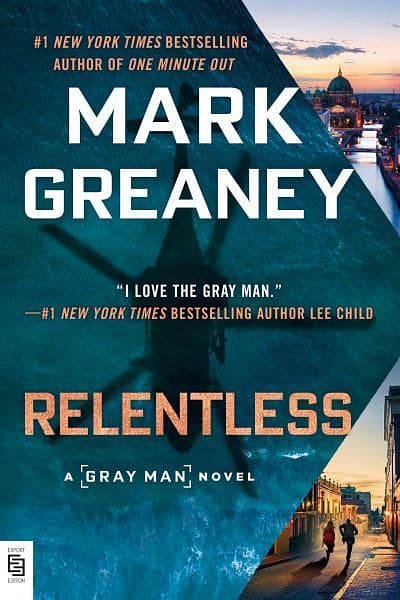 Cover Art for 9780593335949, Relentless by Mark Greaney