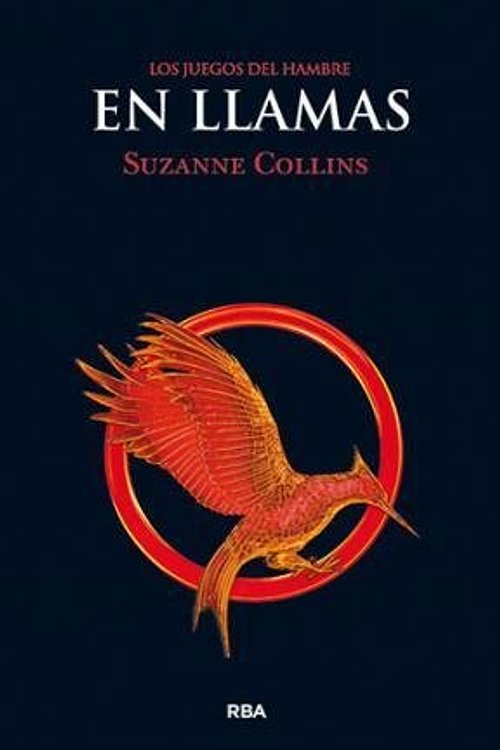 Cover Art for 9788492955305, En llamas by Suzanne Collins