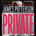 Cover Art for 9780316097413, Private:  #1 Suspect by James Patterson, Maxine Paetro