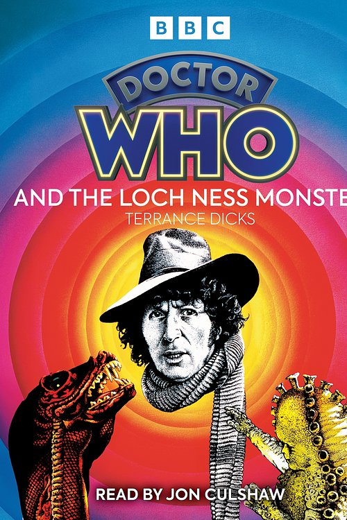 Cover Art for 9781529955392, Doctor Who and the Loch Ness Monster by Terrance Dicks