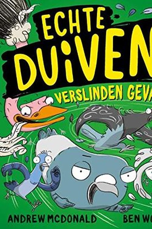 Cover Art for 9789030504313, Echte Duiven verslinden gevaar by Andrew McDonald