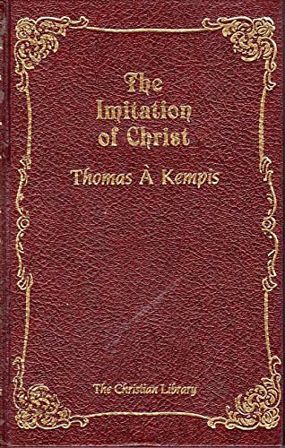 Cover Art for 9780916441029, Imitation of Christ by Thomas A. Kempis, Thomas A. Kempis