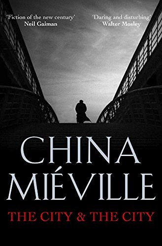 Cover Art for 9780330493109, The City & The City by China Mieville