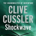 Cover Art for 9780743449670, Shock Wave by Clive Cussler