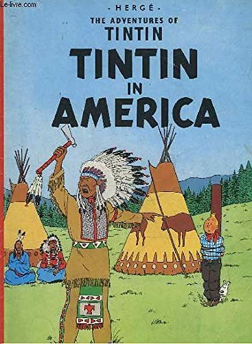 Cover Art for 9780416875607, Tintin in America (Adventures of Tintin / HergÃ ) by Herge