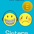 Cover Art for 8601418350644, Sisters by Raina Telgemeier