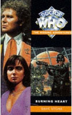 Doctor Who: Burning Heart (Missing Adventures)