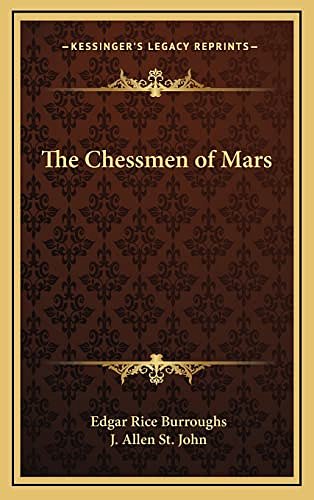 Cover Art for 9781163222492, The Chessmen of Mars by Edgar Rice Burroughs