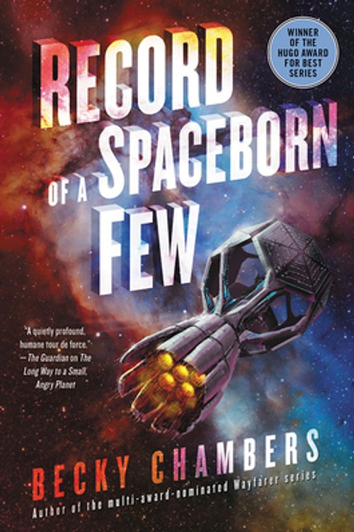 Cover Art for 9780062699220, Record of a Spaceborn Few by Becky Chambers