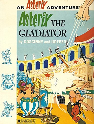 Cover Art for 9780024971203, Asterix Gladiateur by Rene Goscinny