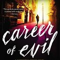 Cover Art for 9780316349895, Career of Evil by Robert Galbraith