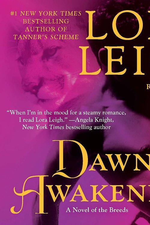 Cover Art for 9781101523254, Dawn’s Awakening by Lora Leigh