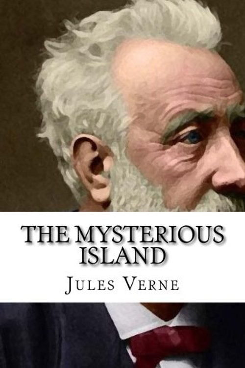 Cover Art for 9781979285346, The Mysterious Island: Volume 12 (Jules Verne?s Voyages extraordinaires) by Jules Verne