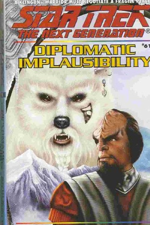 Cover Art for 9780671785543, Diplomatic Implausibility (Star Trek The Next Generation, No 61) by Keith R.a. DeCandido