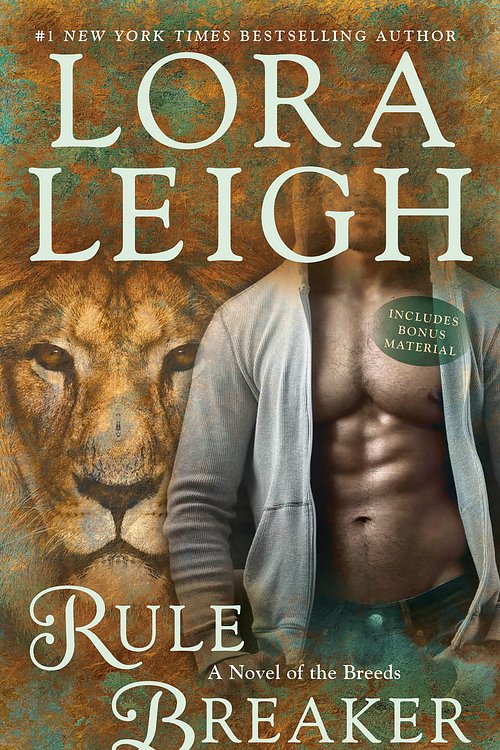 Cover Art for 9780515154023, Rule Breaker by Lora Leigh