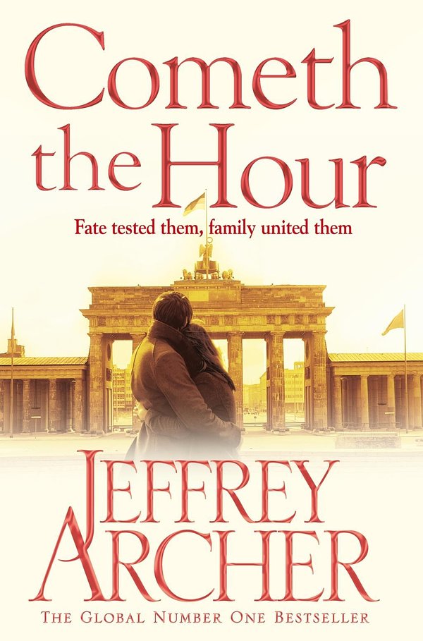 Cover Art for 9781509820375, Cometh the Hour by Jeffrey Archer