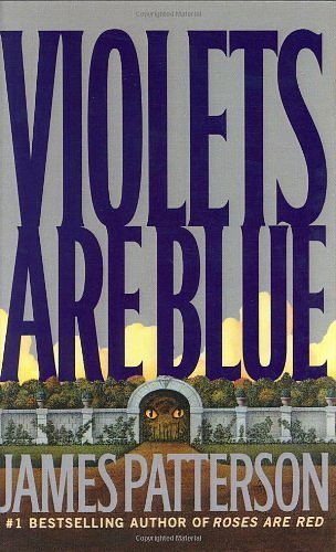 Cover Art for 9785559608754, Violets Are Blue by James Patterson