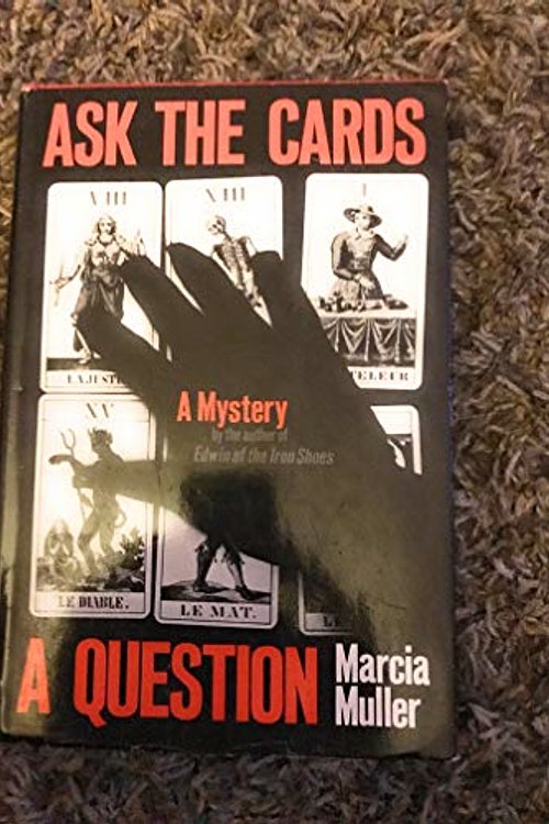 Cover Art for 9780312056537, Ask the Cards a Question by Marcia Muller