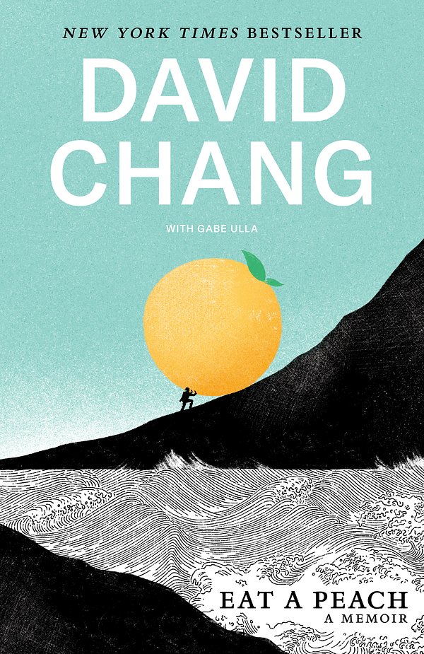 Cover Art for 9781524759230, Eat a Peach by David Chang, Gabe Ulla