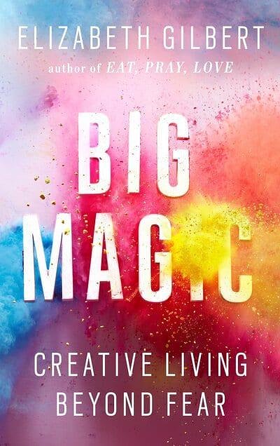 Cover Art for 9781594634970, Big Magic by Elizabeth Gilbert