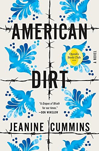 Cover Art for B08M3WQC1S, American Dirt (Oprah's Book Club): A Novel by Jeanine Cummins