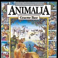 Cover Art for 9780670076673, Animalia 25th Anniversary Edition by Graeme Base