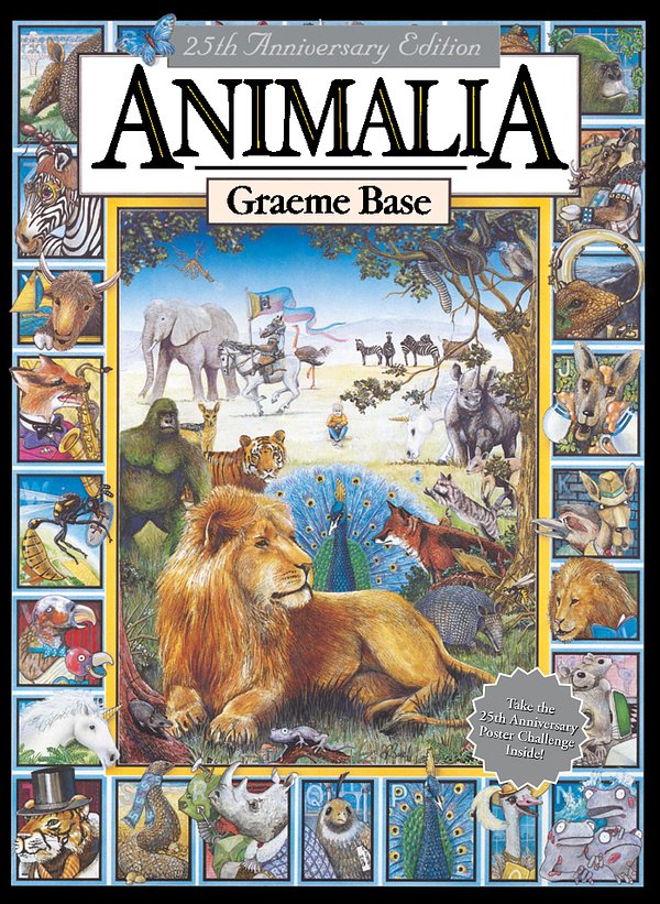 Cover Art for 9780670076673, Animalia 25th Anniversary Edition by Graeme Base