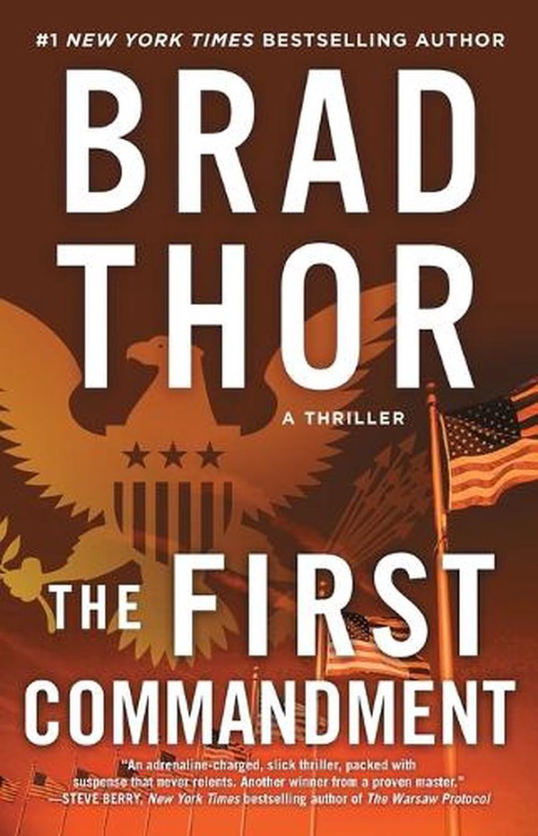 Cover Art for 9781982148300, The First Commandment, Volume 6: A Thriller by Brad Thor