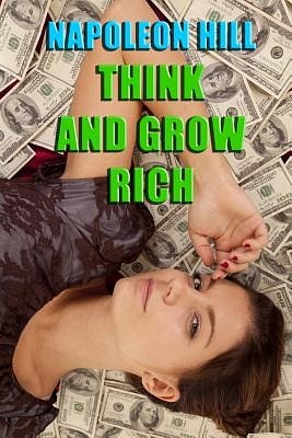 Cover Art for 9780615841021, Think and Grow Rich by Napoleon Hill