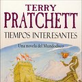 Cover Art for 9788401335624, Tiempos Interesantes / Interesting Times by Terry Pratchett