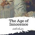 Cover Art for 9781987433784, The Age of Innocence by Edith Wharton