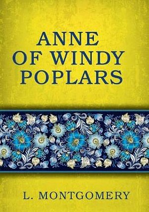 Cover Art for 9785519504959, Anne of Windy Poplars by L. M. Montgomery