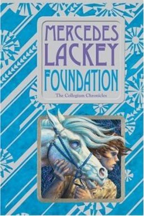 Cover Art for 9781423307938, Foundation by Mercedes Lackey