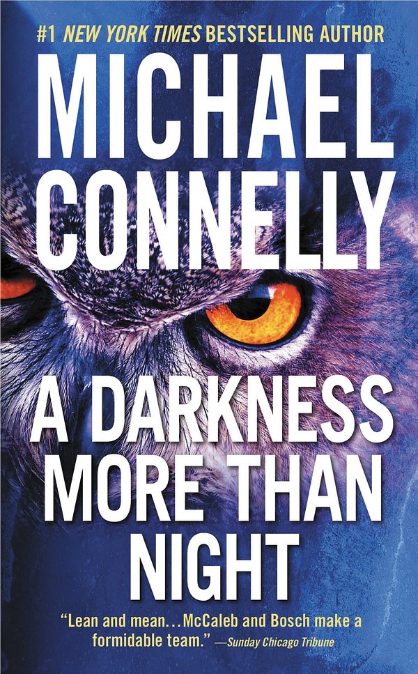 Cover Art for 9780446667906, A Darkness More Than Night by Michael Connelly