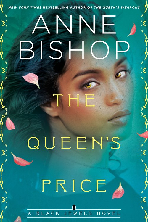 Cover Art for 9780593337363, The Queen's Price by Anne Bishop