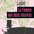 Cover Art for B00SO5RIEY, La Femme aux deux sourires by Maurice Leblanc