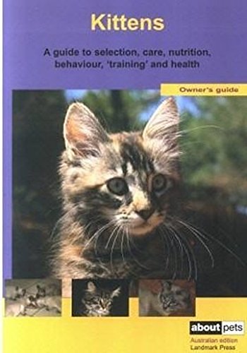 Cover Art for 9780949449580, Kitten by About Pets Editorial