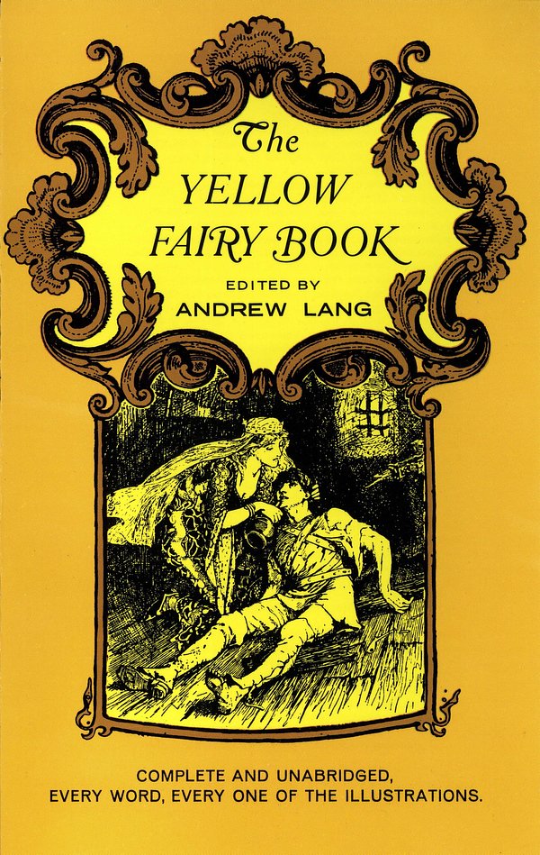 Cover Art for 9780486120102, The Yellow Fairy Book by Andrew Lang