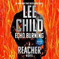 Cover Art for 9780451482280, Echo Burning by Lee Child