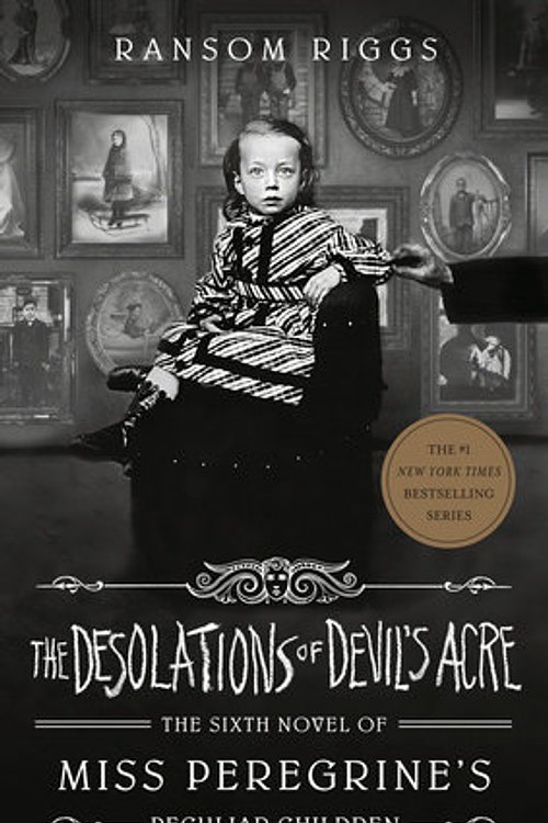 Cover Art for 9780735231542, The Desolations of Devil's Acre by Ransom Riggs