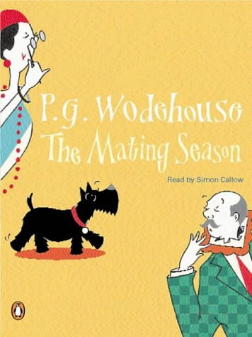 Cover Art for 9780141804316, The Mating Season by P G. Wodehouse