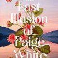 Cover Art for 9781460762929, The Last Illusion of Paige White by 
                                            
                            Vanessa McCausland                        
                                    