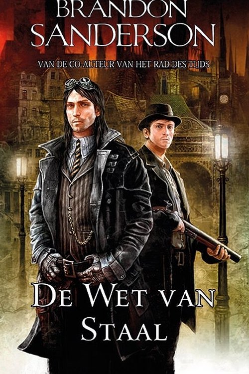 Cover Art for 9789024580026, De Wet van Staal by Brandon Sanderson