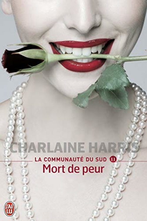 Cover Art for 9782290037140, La communauté du Sud, Tome 11 : Mort de peur by Charlaine Harris