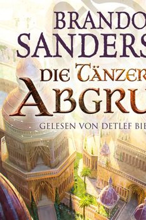 Cover Art for 9783837148688, Die Tänzerin am Abgrund by Brandon Sanderson